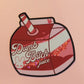 Dumb Bitch Juice Holographic Sticker